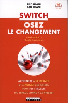 14 livres sur le marketing et le growth hacking 23 Switch, osez le changement